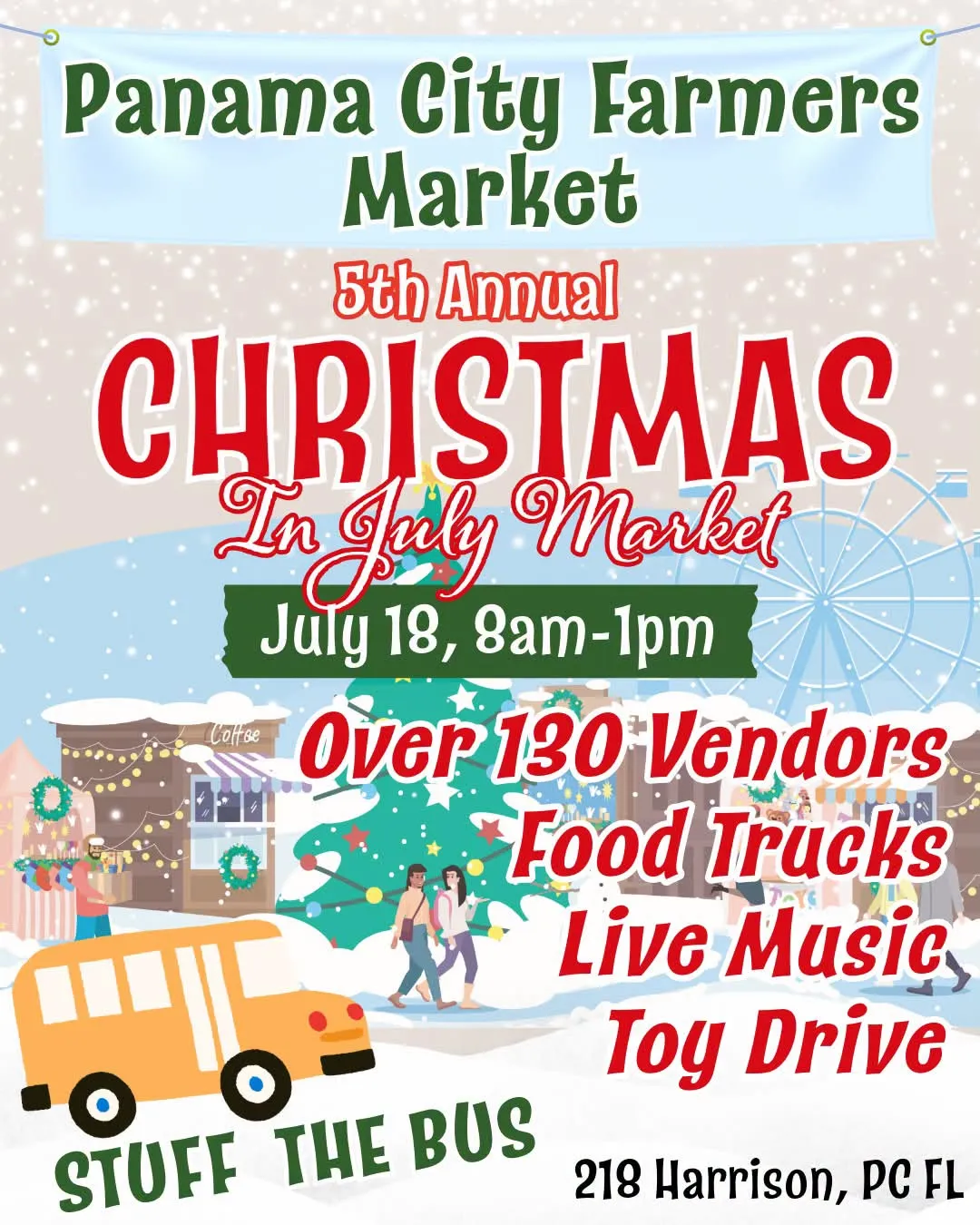 Christmas in July in Downtown Panama City: Sip, Stroll, Shop & Celebrate 4 Farmers Market Christmas in July in Panama City Florida